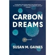 Carbon Dreams a novel