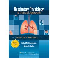 Respiratory Physiology A Clinical Approach