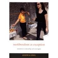 Neoliberalism As Exception