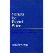 Markets for Federal Water