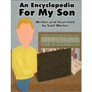 An Encyclopedia for My Son