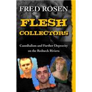 Flesh Collectors