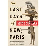 The Last Days of New Paris A Novel