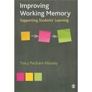 Improving Working Memory : Supporting Students' Learning