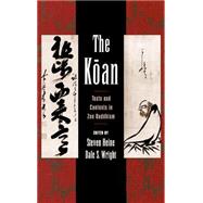 The Koan Texts and Contexts in Zen Buddhism