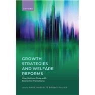 Growth Strategies and Welfare Reforms How Nations Cope with Economic Transitions book cover, ISBN 9780198947486