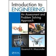 Introduction to Engineering: An Assessment and Problem Solving Approach