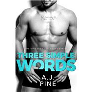 Three Simple Words