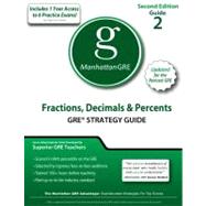 Fractions, Decimals, and Percents GRE Strategy Guide, 2nd Edition