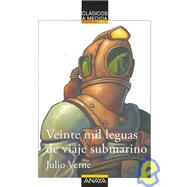 Veinte mil leguas de viaje submarino/ Twenty Thousand Leagues under the Sea