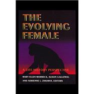 The Evolving Female