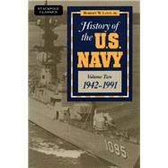 History of the U.s. Navy 1942-1991