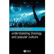 Understanding Theology And Popular Culture