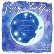 Baby's First Year Calendar 2009