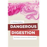 Dangerous Digestion