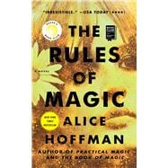 The Rules of Magic A Novel