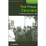 The Final Crucible