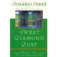 Sweet Diamond Dust : And Other Stories