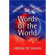 Words of the World The Global Language System