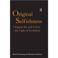 Original Selfishness