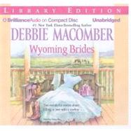 Wyoming Brides: Library Edition