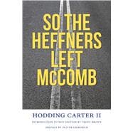 So the Heffners Left Mccomb