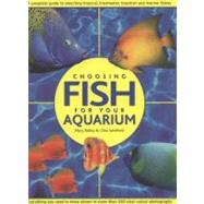 Choosing Fish for Your Aquarium