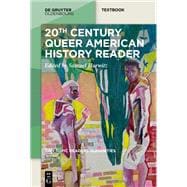 20th-Century Queer American History Reader