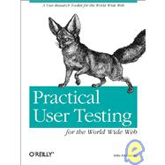 Practical User Testing for the World Wide Web