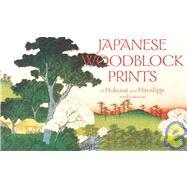 Japanese Woodblock Prints Of Hokusai And Hiroshige 2008 Calendar