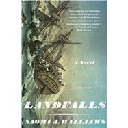 Landfalls A Novel
