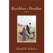 Ramblers in Paradise : A Memoir