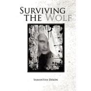 Surviving the Wolf