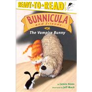 The Vampire Bunny Ready-to-Read Level 3