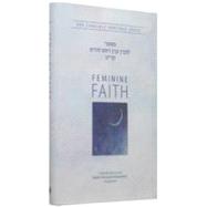 Feminine Faith - l'Hovin Inyan Rosh Chodesh