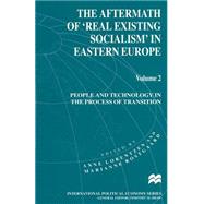 The Aftermath of ‘real Existing Socialism' in Eastern Europe