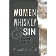 Women, Whiskey & Sin