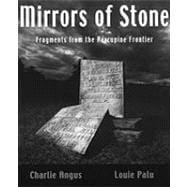 Mirrors of Stone