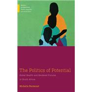 The Politics of Potential