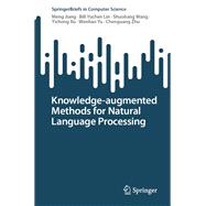 Knowledge-augmented Methods for Natural Language Processing