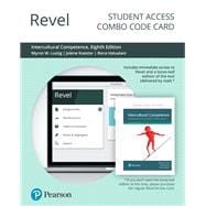 Revel for Intercultural Competence Interpersonal Communication Across Cultures -- Combo Access Card