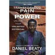 Transforming Pain to Power