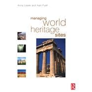 Managing World Heritage Sites,9781138137493