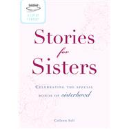 A Cup of Comfort Stories for Sisters