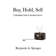 Buy, Hold, Sell