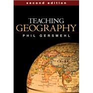 Teaching Geography, Second Edition