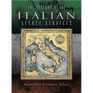 The History of the Italian Secret Services