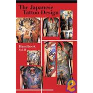 The Japanese Tattoo Design Handbook