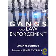 Gangs and Law Enforcement
