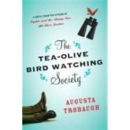 The Tea-Olive Bird Watching Society